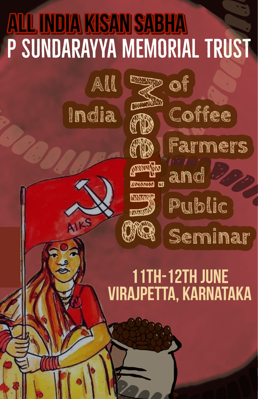 Extended All India Meeting Of Coffee Farmers And Public Seminar 11-12 June, 2022